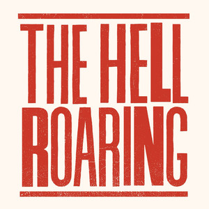 The Hellroaring