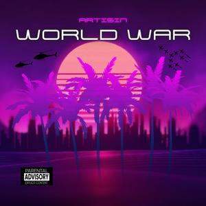 World War (Explicit)