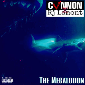 THE MEGALODON (Explicit)