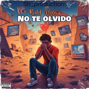 No te olvido (Explicit)