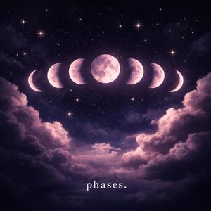 phases.