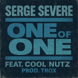 One of One (feat. Cool Nutz) (Explicit)
