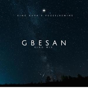 Gbesan (king touch) (feat. Fuzee jasmine)