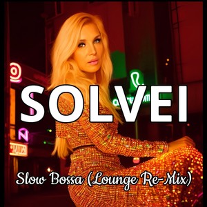 Slow Bossa (Lounge Re-Mix)