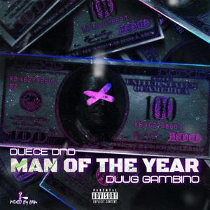 Man Of The Year (feat. Duug Gambino) (Explicit)