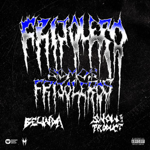 Frijolero (Explicit)