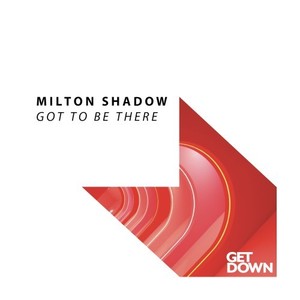 Got to Be There (Extended Mix)