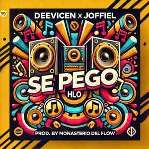 Se Pego (feat. JOFFIEL)