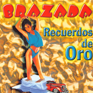 Brazada Recuerdos De Oro