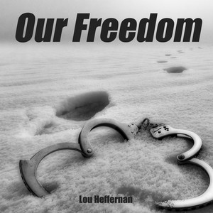 Our Freedom