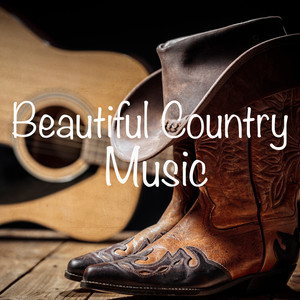 Beautiful Country Music