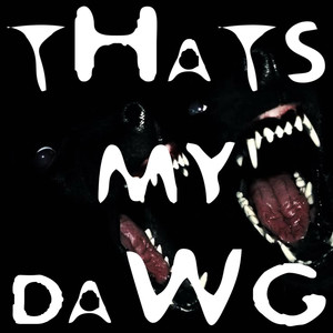 That's My Dawg (Explicit)