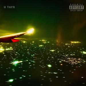 u turn (Explicit)