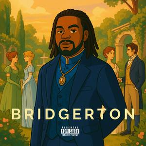 BRIDGERTON (Explicit)