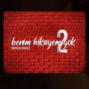 Benim Hikâyem Yok 2 (Explicit)
