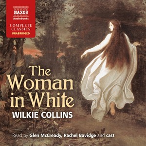 COLLINS, W.: Woman in White (The) [Unabridged]