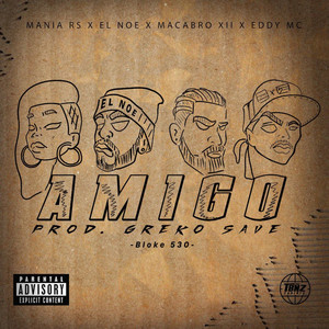 Amigo (feat. Eddy MC) [Explicit]