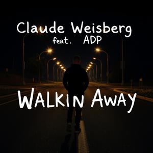 Walkin Away (feat. Andrea Di Puccio) (2025)