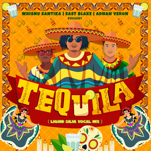 Tequila (Vocal Mix) [Explicit]