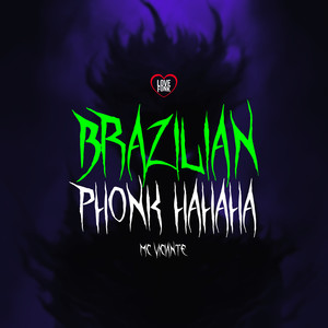Brazilian Phonk Hahaha (Explicit)