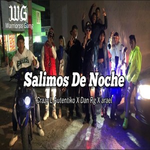 Salimos de Noche (Explicit)