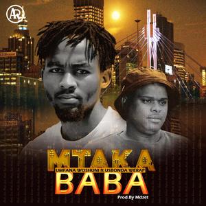 MtakaBaba (feat. Usbonda WeRap) (Radio Edit|Explicit)