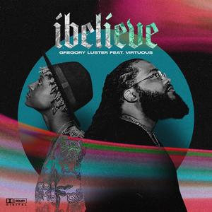 I Believe (feat. Virtuous)