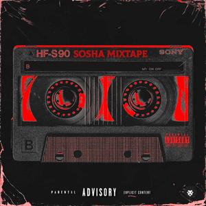 Sosha Mixtape (Explicit)