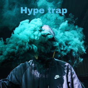 Hype trap