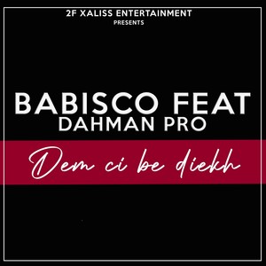 Dem Ci Beu Jeikh (feat. Dahman Pro) (Explicit)