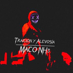 Traición y Alevosía (Explicit)