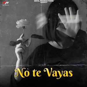 No Te Vayas