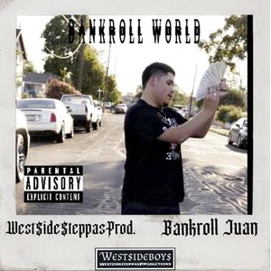 Bankroll World (Explicit)