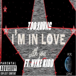 I'm in Love with You (feat. Nyke Kidd)