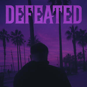 Defeated (Instrumental)