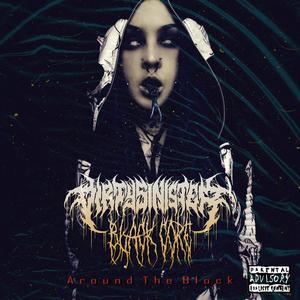 Around The Block(feat. Black Core) (Explicit)