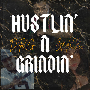 Hustlin' n Grindin' (Explicit)