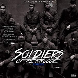 SOLDIER OF THE STRUGGLE (MIXTAPE PRERELEASE) [Explicit]