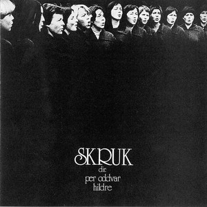 Skruk - Du Sviktet Aldri, Herre Krist