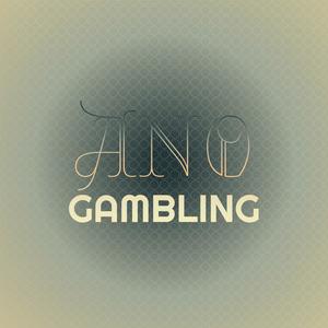 Ano Gambling