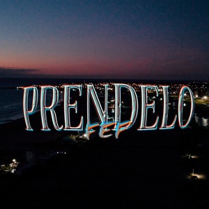 Prendelo (Explicit)