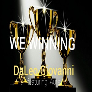 We Winning(feat. Aura)
