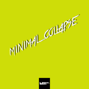 Minimal Collapse