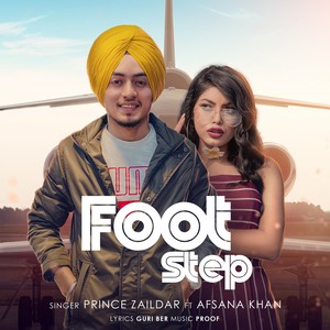Prince Zaildar - Foot Step