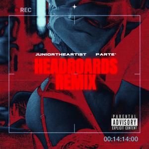 Headboards (feat. Parte') [Remix] [Explicit]