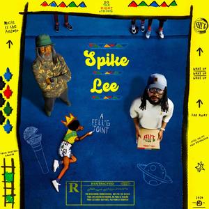 Spike lee (Explicit)