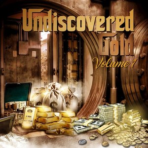 Undiscovered Gold, Vol. 1