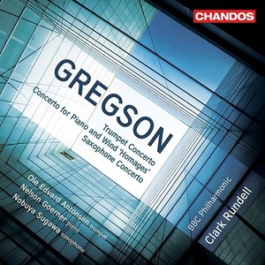 GREGSON, E.: Trumpet Concerto / Homages / Saxophone Concerto (Antonsen, Goerner, Sugawa, BBC Philharmonic, Rundell)