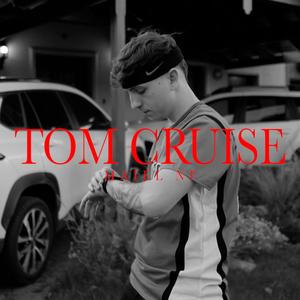 Tom Cruise (feat. PablilloRecords) (Explicit)