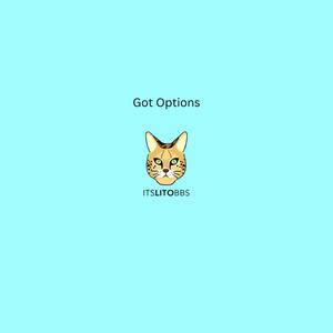 Got Options (Explicit)